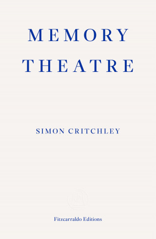 Simon Critchley: Memory Theatre