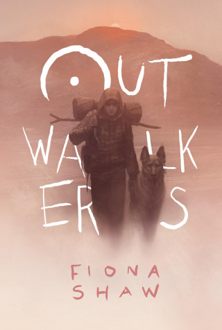 Fiona Shaw: Outwalkers