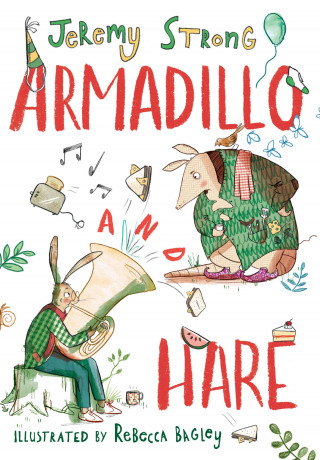 Jeremy Strong: Armadillo and Hare
