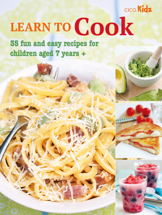 CICO Books: Learn to Cook