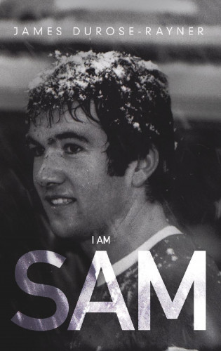 James Durose-Rayner: I Am Sam