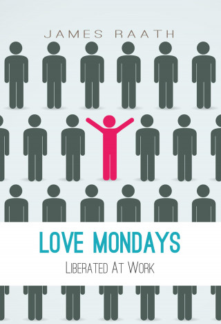 James Raath: Love Mondays