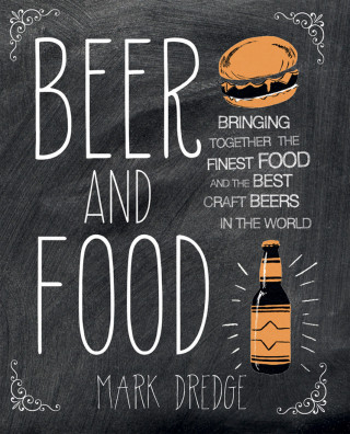 Mark Dredge: Beer and Food