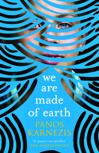 Panos Karnezis: We Are Made of Earth