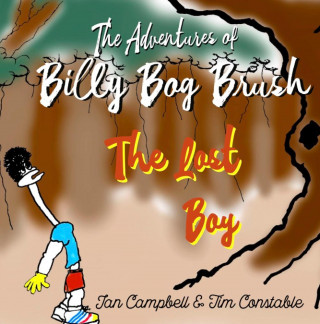 Ian Campbell: The Adventures of Billy Bog Brush