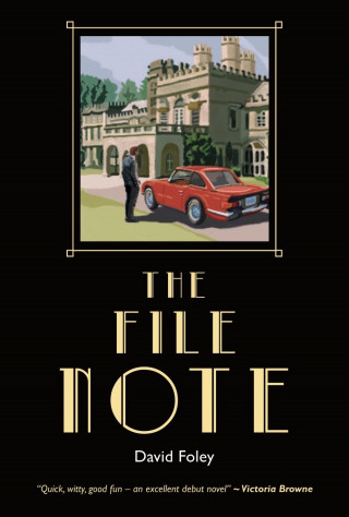 David Foley: The File Note