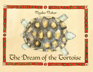Nyako Nakar: The Dream Of The Tortoise
