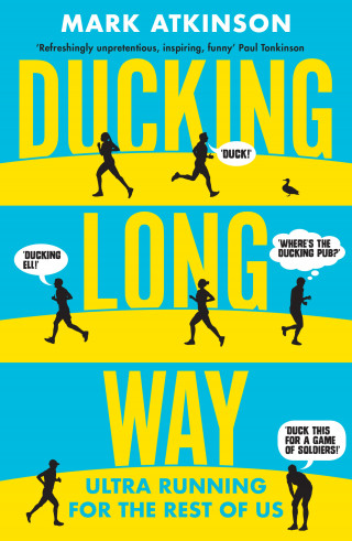Mark Atkinson: Ducking Long Way