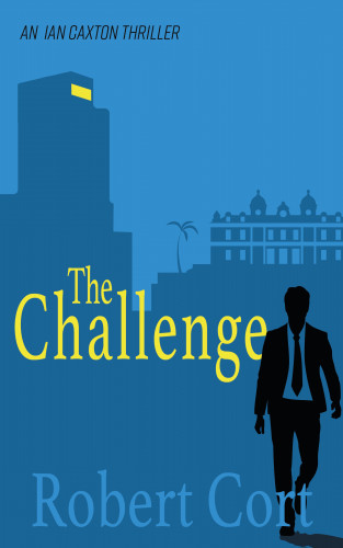 Robert Cort: The Challenge
