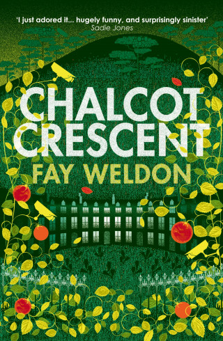 Fay Weldon: Chalcot Crescent