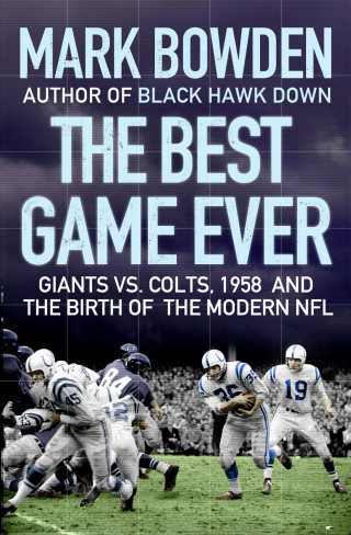 Mark Bowden: The Best Game Ever