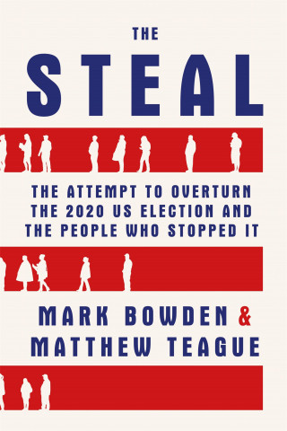 Mark Bowden: The Steal