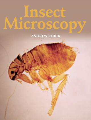 Andrew Chick: Insect Microscopy