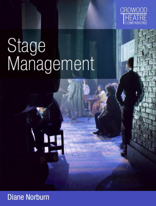 Diane Norburn: Stage Management
