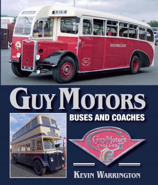 Kevin Warrington: Guy Motors