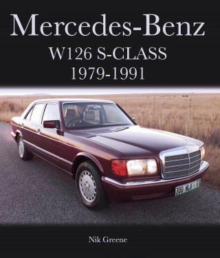 Nik Greene: Mercedes-Benz W126 S-Class 1979-1991