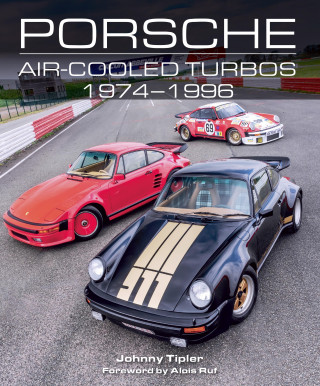 Johnny Tipler: Porsche Air-Cooled Turbos 1974-1996