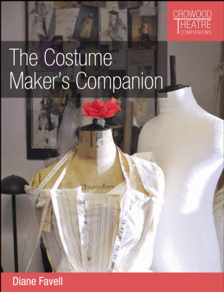 Diane Favell: The Costume Maker's Companion