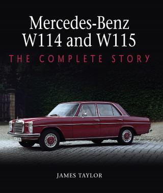 James Taylor: Mercedes-Benz W114 and W115