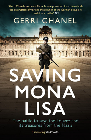 Gerri Chanel: Saving Mona Lisa
