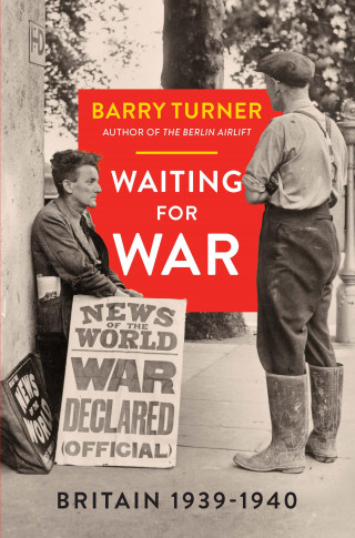 Barry Turner: Waiting for War