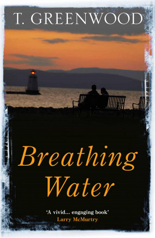 T. Greenwood: Breathing Water