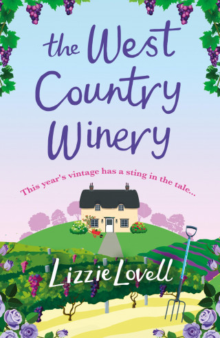 Lizzie Lovell: The West Country Winery