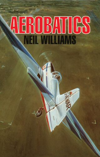 Neil Williams: Aerobatics