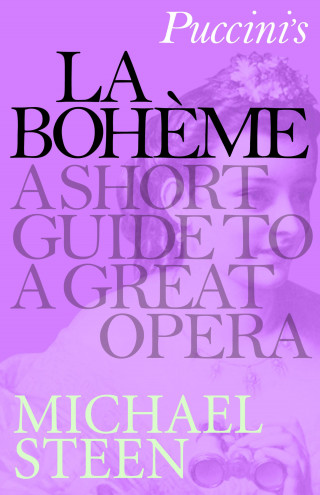 Michael Steen: Puccini's La Bohème