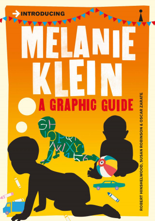 R. D. Hinshelwood, Susan Robinson: Introducing Melanie Klein