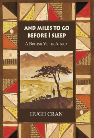 Hugh Cran: And Miles to Go Before I Sleep