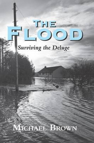 Michael Brown: The Flood