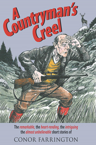 Dr. Conor Farrington: A Countryman's Creel
