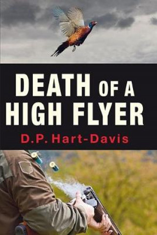 D.P. Hart-Davis: Death of a High Flyer
