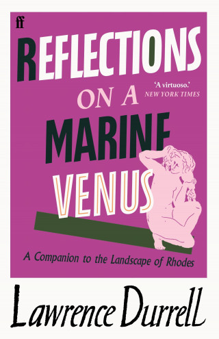 Lawrence Durrell: Reflections on a Marine Venus