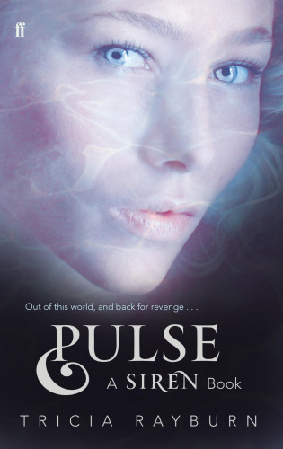 Tricia Rayburn: Pulse: A Siren Book