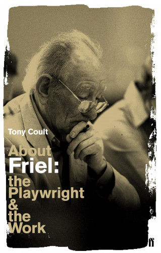 Tony Coult: About Friel