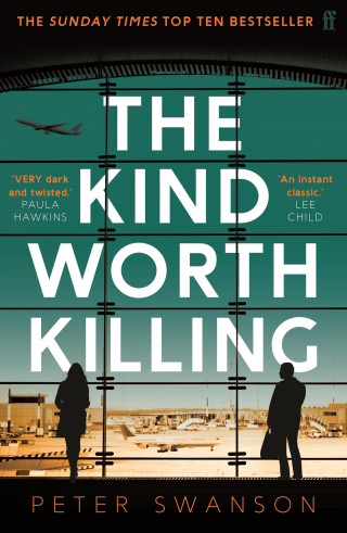 Peter Swanson: The Kind Worth Killing
