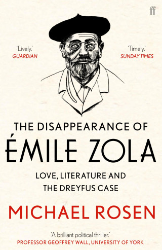 Michael Rosen: The Disappearance of Émile Zola