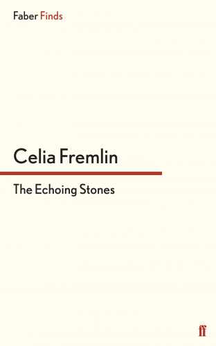 Celia Fremlin: The Echoing Stones