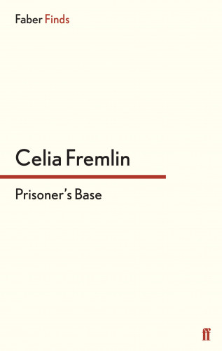 Celia Fremlin: Prisoner's Base