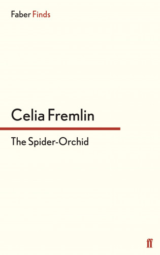 Celia Fremlin: The Spider-Orchid