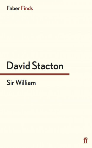 David Stacton: Sir William