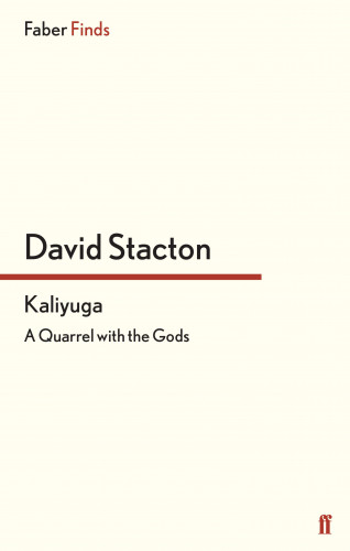 David Stacton: Kaliyuga