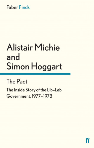 Alistair Michie, Simon Hoggart: The Pact