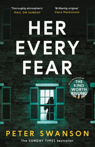 Peter Swanson: Her Every Fear