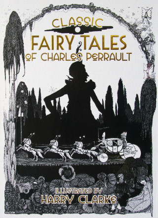 Charles Perrault: Classic Fairy Tales of Charles Perrault
