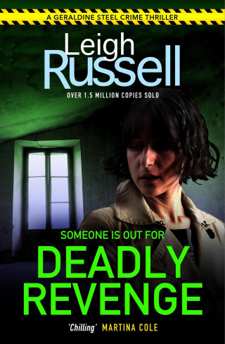 Leigh Russell: Deadly Revenge