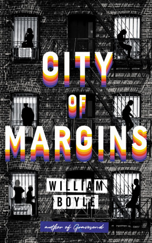 William Boyle: City of Margins