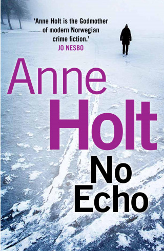 Anne Holt: No Echo